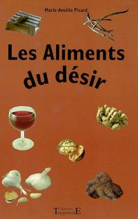 Les aliments du désir