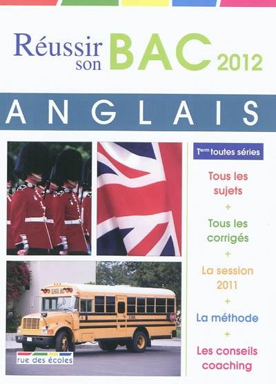 Anglais LV1-LV2, terminales S, ES, L et techno : bac 2012