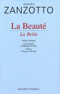 La beauté. La beltà