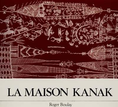 La Maison kanak