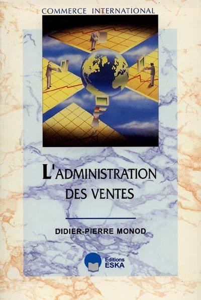 L'administration des ventes