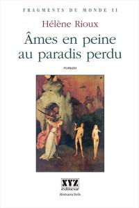 Ames en peine au paradis perdu 2