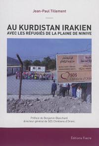 Au Kurdistan irakien avec les réfugiés de la plaine de Ninive : du 23 au 30 septembre 2016