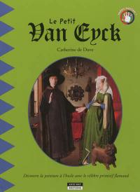 Le petit Van Eyck