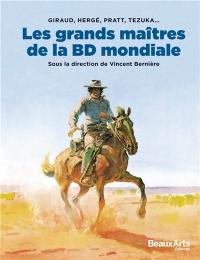 Les grands maîtres de la BD mondiale : Giraud, Hergé, Pratt, Tezuka...