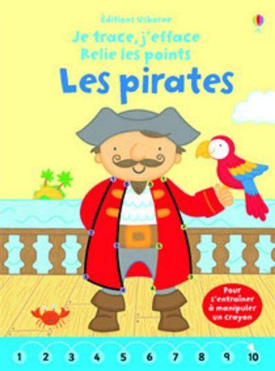 Les pirates : je trace, j'efface, relie les points