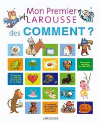 Mon premier Larousse des comment ?