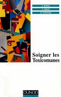 Soigner les toxicomanes