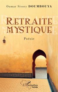 Retraite mystique