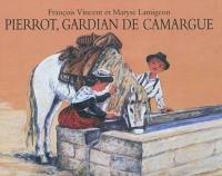 Pierrot, gardian de Camargue