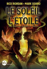 Le soleil et l'étoile : une aventure de Nico Di Angelo