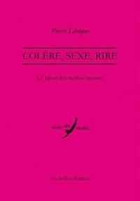 Colère, sexe, rire : le Japon des mythes anciens