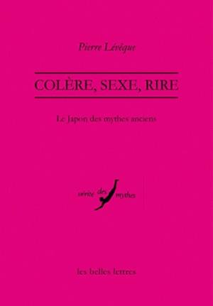 Colère, sexe, rire : le Japon des mythes anciens