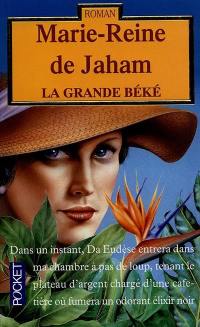 La grande Béké