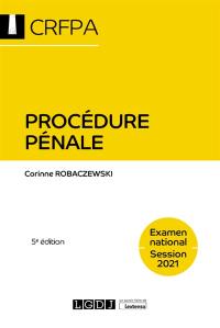 Procédure pénale : examen national, session 2021