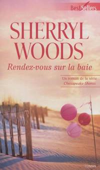 Chesapeake shores. Rendez-vous sur la baie