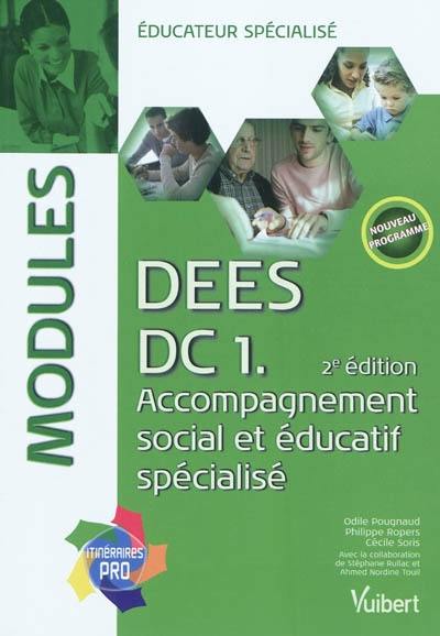 Modules DEES, DC 1 : accompagnement social et éducatif spécialisé