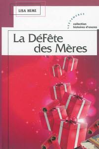 La défête des mères