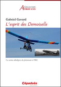 L'esprit des Demoiselle : les avions ultralégers, des précurseurs à 1982