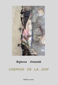 Chemins de la soif