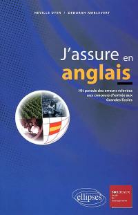 J'assure en anglais : le hit parade des erreurs aux examens et concours