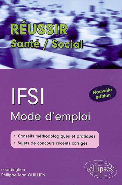 IFSI : mode d'emploi : concours d'entrée