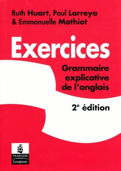 Exercices : grammaire explicative de l'anglais