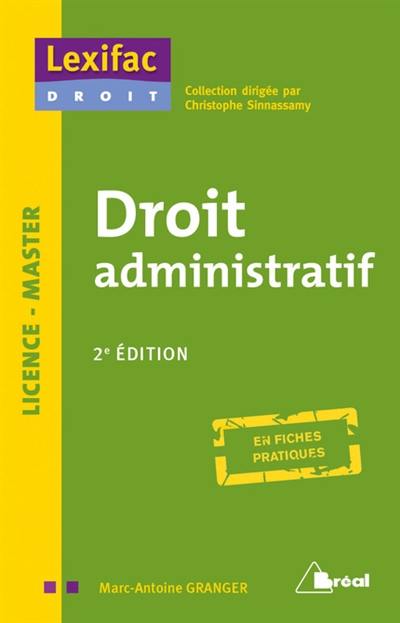 Droit administratif : licence, master : en fiches pratiques