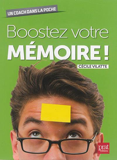 Boostez votre mémoire !