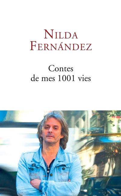 Contes de mes 1.001 vies