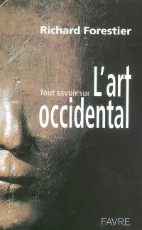 Tout savoir sur l'art occidental