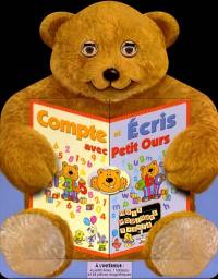 Compte et écris avec Petit Ours