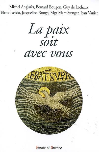 La paix soit avec vous : conférences de carême à Notre-Dame de Pentecôte, Diocèse de Nanterre