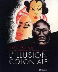 L'illusion coloniale