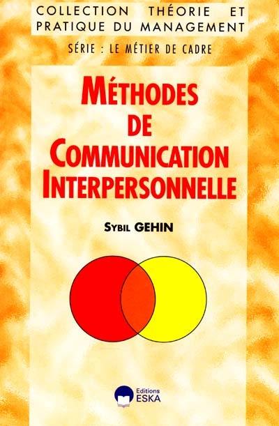 Méthodes de communication interpersonnelle