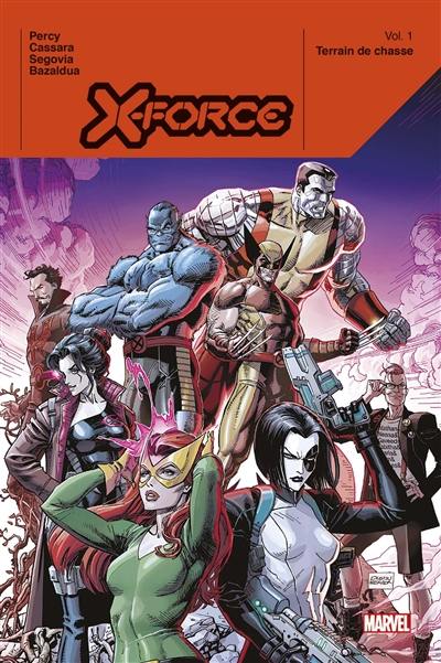 X-Force. Vol. 1. Terrain de chasse