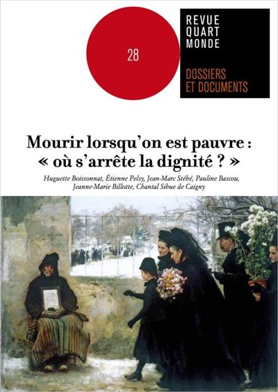 Mourir lorsqu'on est pauvre : où s'arrête la dignité ?