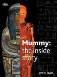 Mummy : The Inside Story