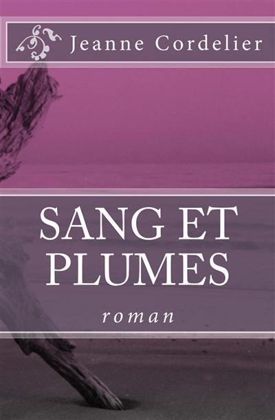 Sang et plumes