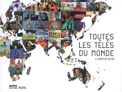 Toutes les télés du monde