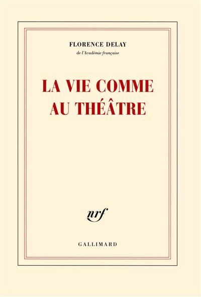 La vie comme au théâtre