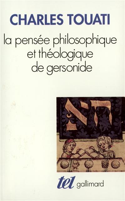 La Pensée philosophique et théologique de Gersonide