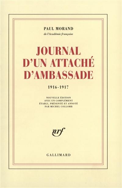 Journal d'un attaché d'ambassade (1916-1917)