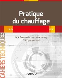 Pratique du chauffage : en 26 fiches-outils