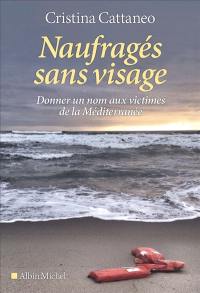 Naufragés sans visage : donner un nom aux victimes de la Méditerranée