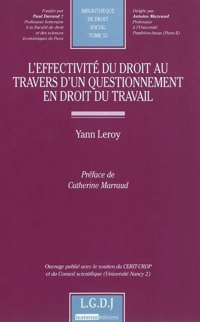 L'effectivité du droit au travers d'un questionnement en droit du travail