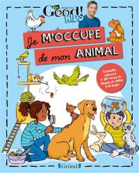 Je m'occupe de mon animal : conseils, astuces + 30 races de chiens et chats à la loupe