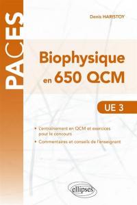 Biophysique en 650 QCM : UE3