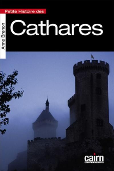 Petite histoire des cathares