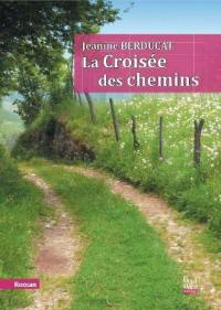 La croisée des chemins